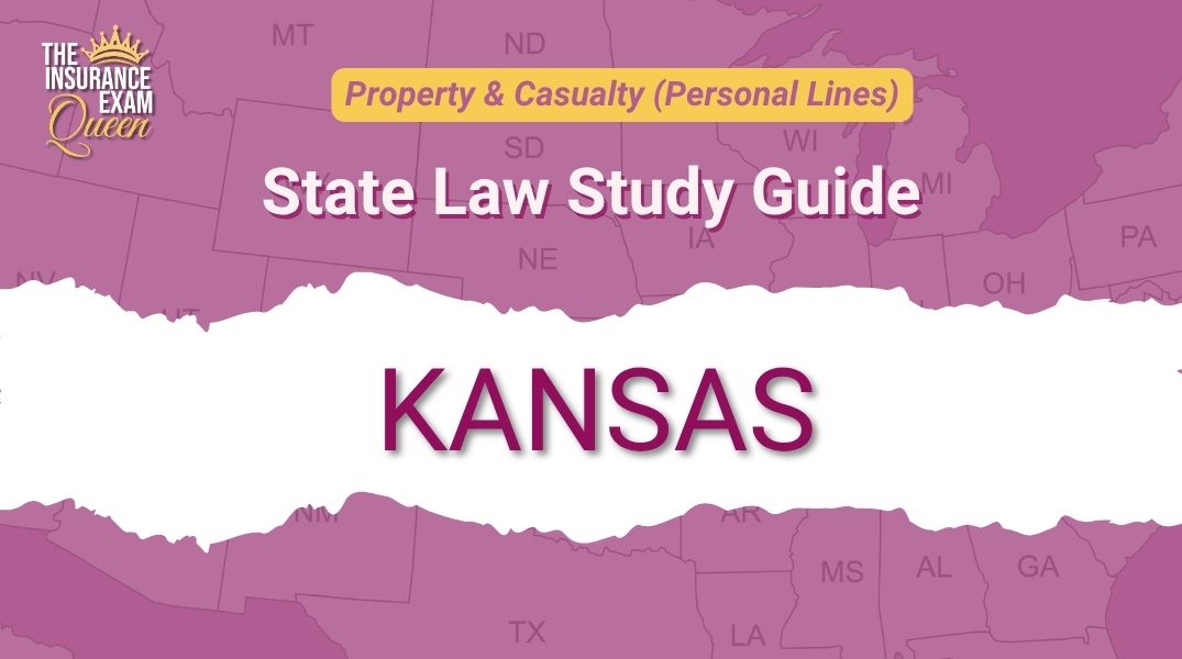 Kansas (KS) - State Law Study Guide for Property & Casualty