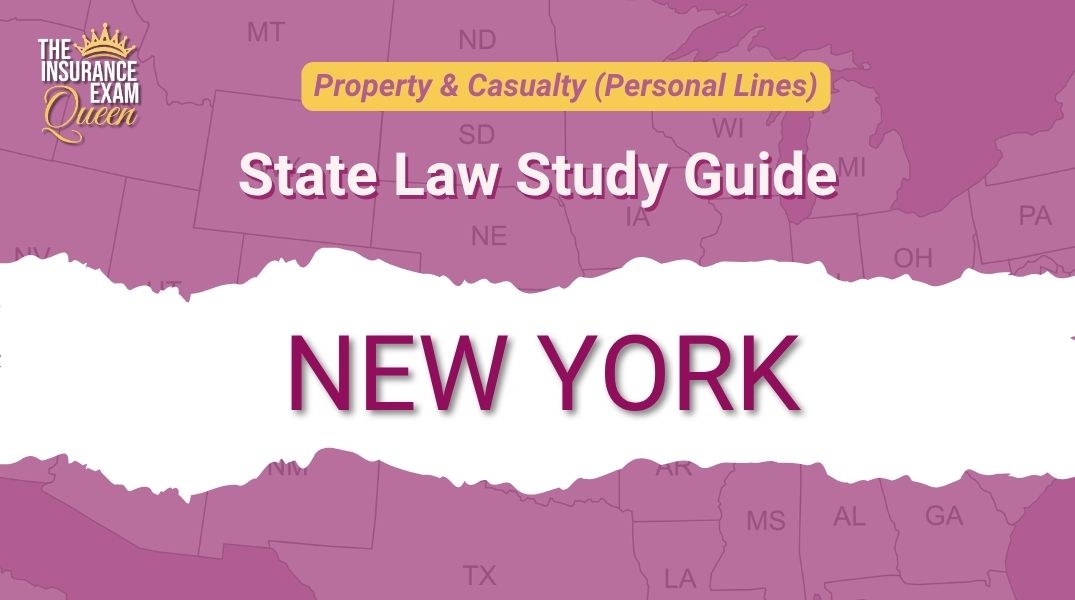 New York (NY) - State Law Study Guide for Property & Casualty