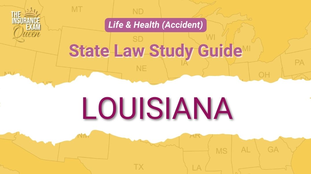 Louisiana (LA) - State Law Study Guide for Life & Health (Accident)