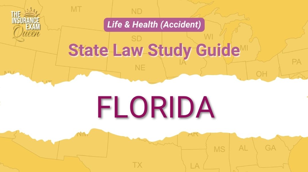 Florida (FL) - State Law Study Guide for Life & Health (Accident)