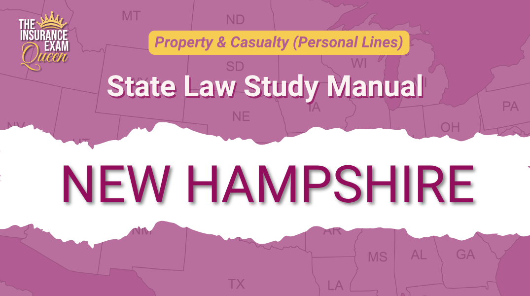 New Hampshire (NH) - State Law Study Manual for Property & Casualty