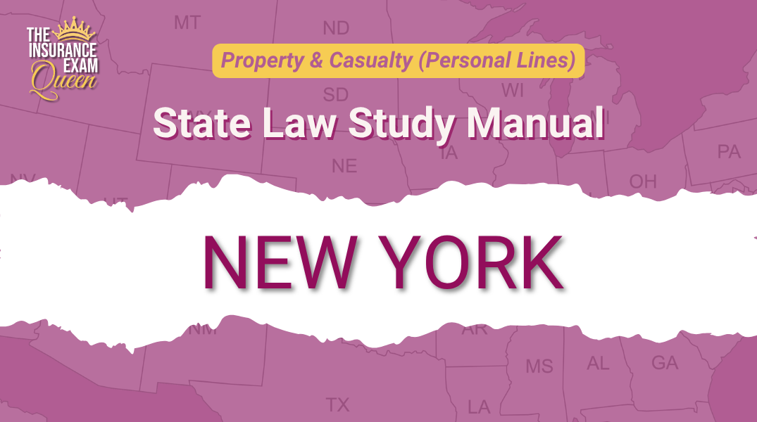 New York (NY) - State Law Study Manual for Property & Casualty