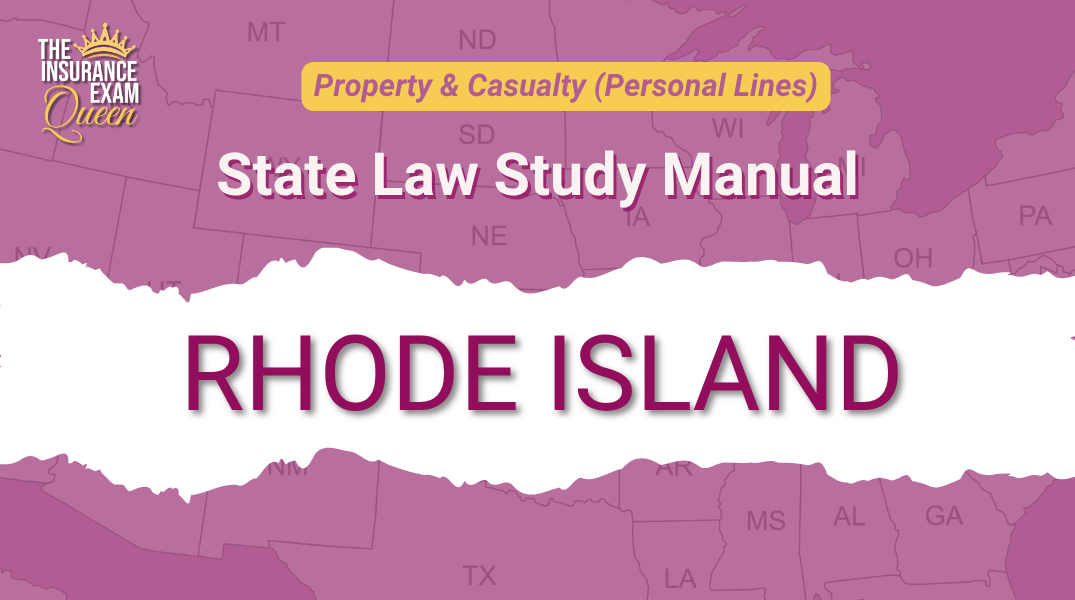 Rhode Island (RI) - State Law Study Manual for Property & Casualty