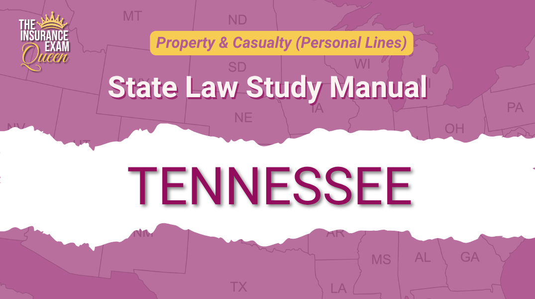 Tennessee (TN) - State Law Study Manual for Property & Casualty
