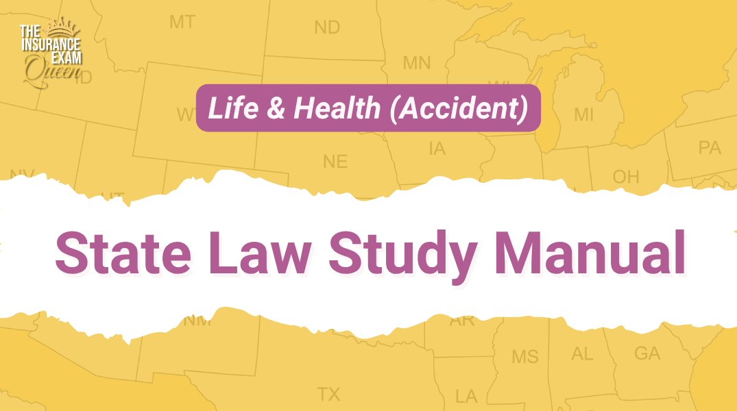 State Law Study Guide for Life & Health or Accident