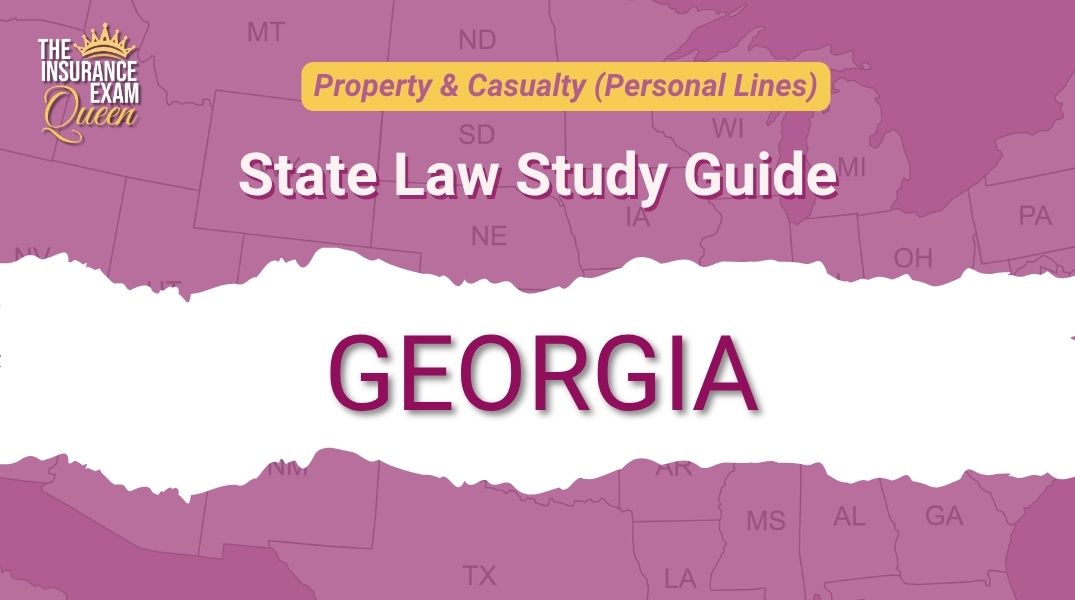 Georgia (GA) - State Law Study Guide for Property & Casualty