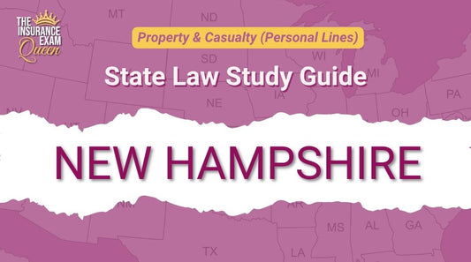 New Hampshire (NH) - State Law Study Guide for Property & Casualty
