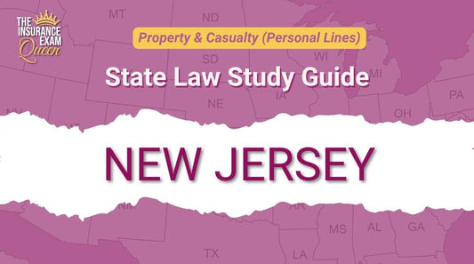 New Jersey (NJ) - State Law Study Guide for Property & Casualty