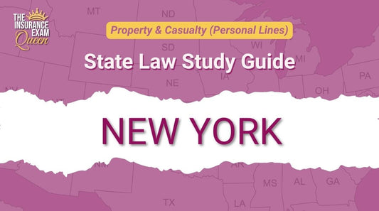 New York (NY) - State Law Study Guide for Property & Casualty