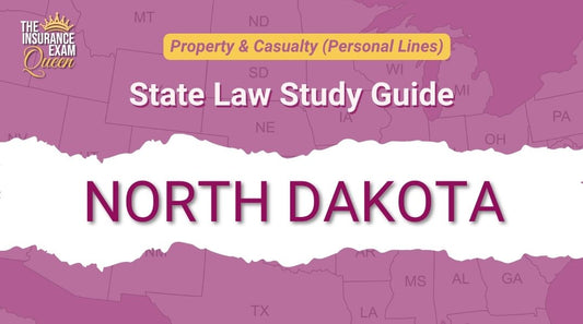 North Dakota (ND) - State Law Study Guide for Property & Casualty