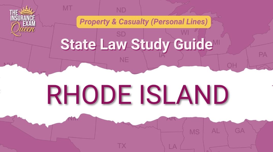 Rhode Island (RI) - State Law Study Guide for Property & Casualty