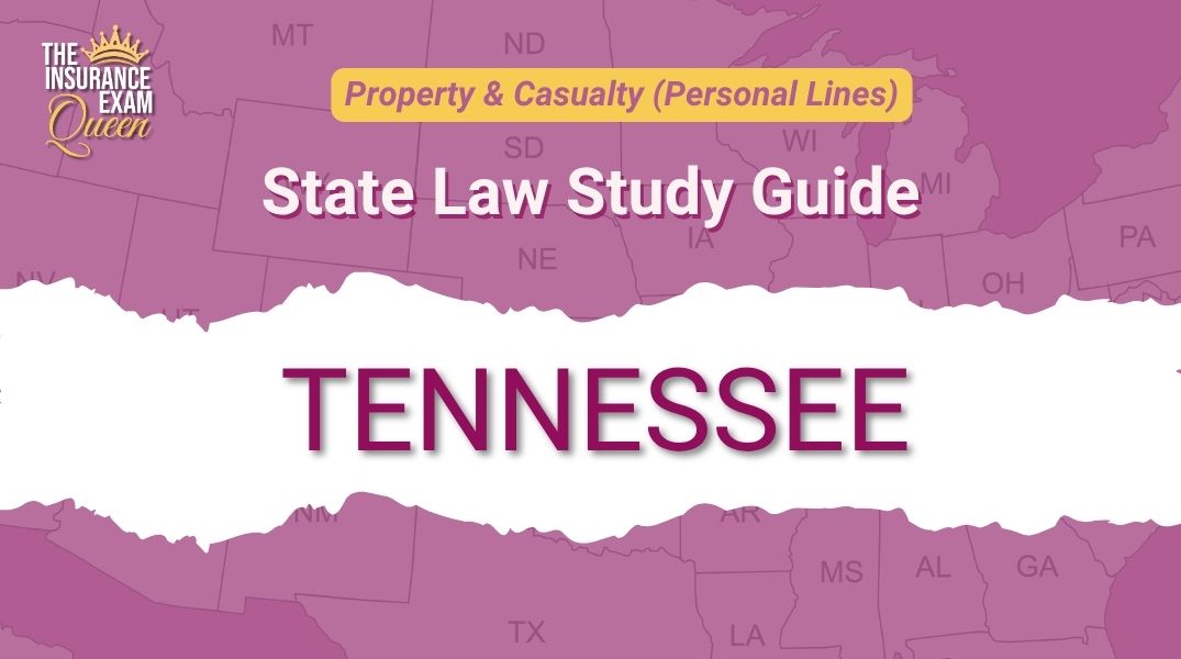 Tennessee (TN) - State Law Study Guide for Property & Casualty ...