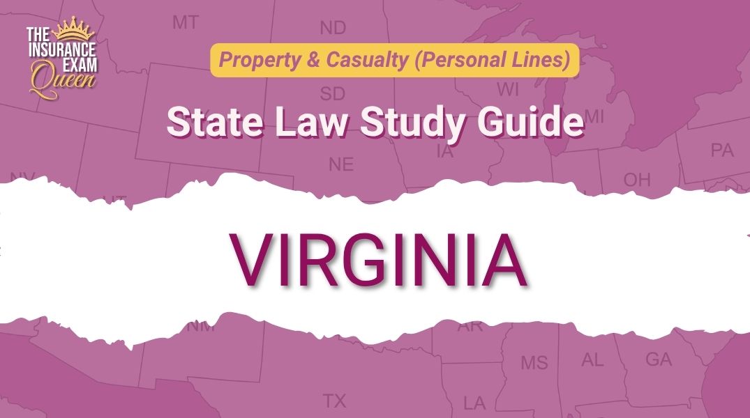 Virginia (VA) - State Law Study Guide for Property & Casualty