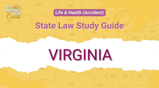 Virginia (VA) - State Law Study Guide for Life & Health (Accident)