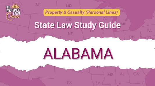 Alabama (AL) - State Law Study Guide for Property & Casualty
