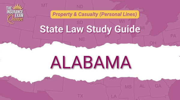 Alabama (AL) - State Law Study Guide for Property & Casualty ...