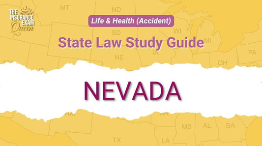Nevada (NV) - State Law Study Guide for Life & Health (Accident)