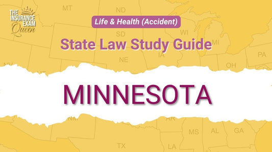 Minnesota (MN) - State Law Study Guide for Life & Health (Accident)