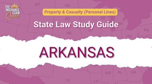 Arkansas (AR) - State Law Study Guide for Property & Casualty