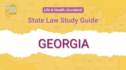 Georgia (GA) - State Law Study Guide for Life & Health (Accident)
