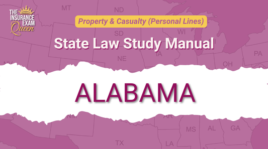 Alabama (AL) - State Law Study Manual for Property & Casualty