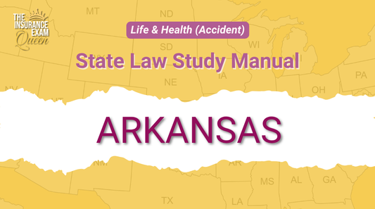 Arkansas (AR) - State Law Study Manual for Life & Health (Accident)