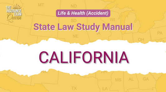 California (CA) - State Law Study Manual for Life & Health (Accident)