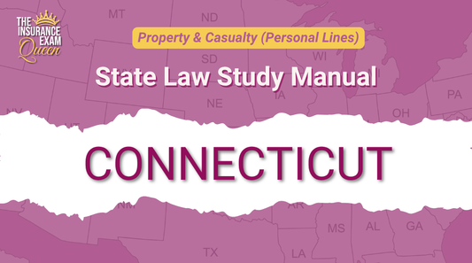 Connecticut (CT) - State Law Study Manual for Property & Casualty