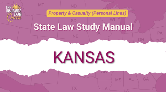 Kansas (KS) - State Law Study Manual for Property & Casualty