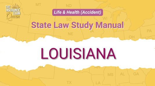 Louisiana (LA) - State Law Study Manual for Life & Health (Accident)