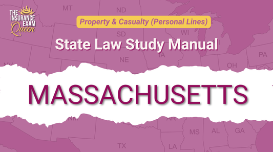 Massachusetts (MA) - State Law Study Manual for Property & Casualty