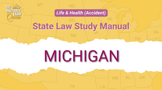 Michigan (MI) - State Law Study Manual for Life & Health (Accident)