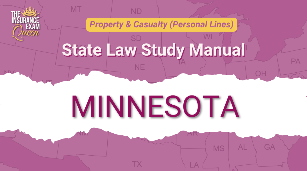 Minnesota (MN) - State Law Study Manual for Property & Casualty