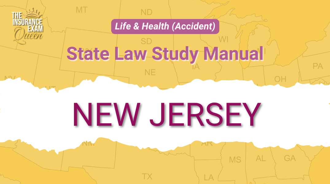 New Jersey (NJ) - State Law Study Manual for Life & Health (Accident)