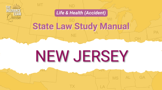 New Jersey (NJ) - State Law Study Manual for Life & Health (Accident)