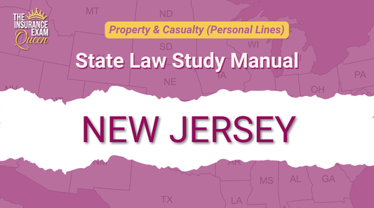 New Jersey (NJ) - State Law Study Manual for Property & Casualty