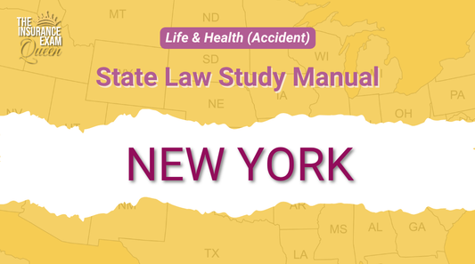 New York (NY) - State Law Study Manual for Life & Health (Accident)