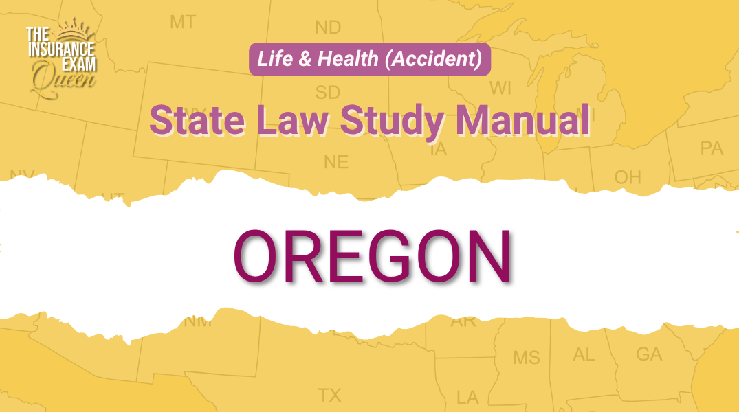 Oregon (OR) - State Law Study Manual for Life & Health (Accident)