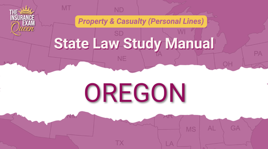 Oregon (OR) - State Law Study Manual for Property & Casualty