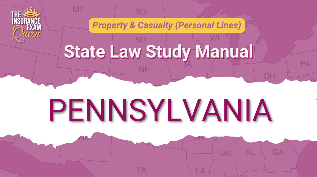 Pennsylvania (PA) - State Law Study Manual for Property & Casualty
