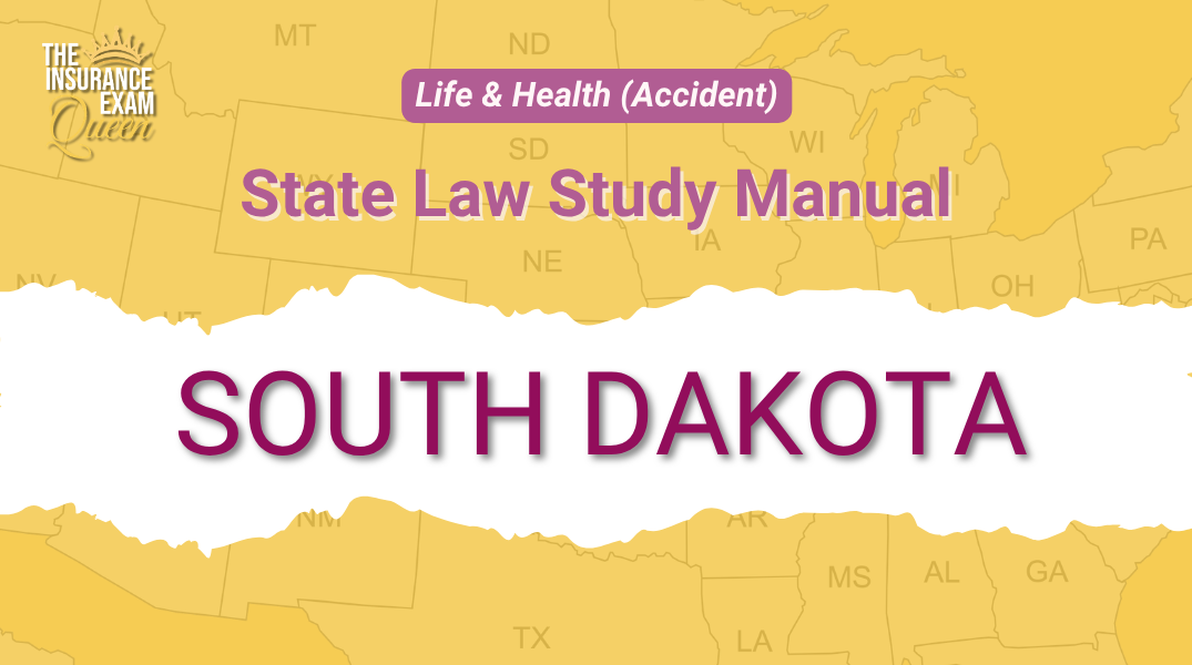 South Dakota (SD) - State Law Study Manual for Life & Health (Accident)