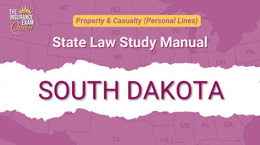South Dakota (SD) - State Law Study Manual for Property & Casualty