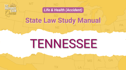Tennessee (TN) - State Law Study Manual for Life & Health (Accident)