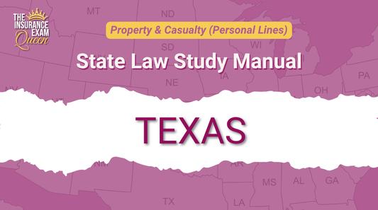 Texas (TX) - State Law Study Manual for Property & Casualty