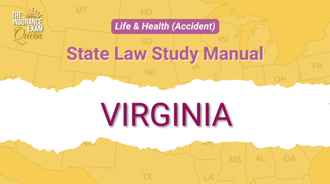 Virginia (VA) - State Law Study Manual for Life & Health (Accident)