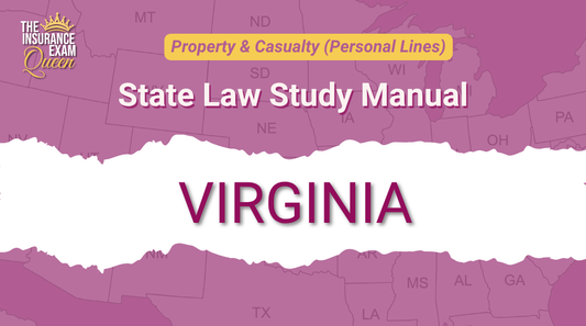 Virginia (VA) - State Law Study Manual for Property & Casualty