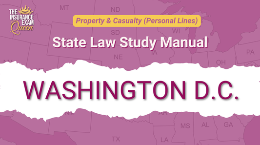 Washington D.C. (DC) - State Law Study Manual for Property & Casualty